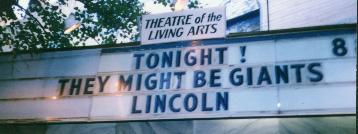 TMBG and Lincoln Marquee